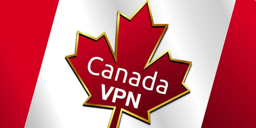 What VPNs to use Canada?
